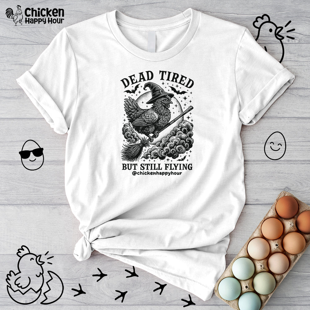 Dead Tired But Still Flying Unisex Tee