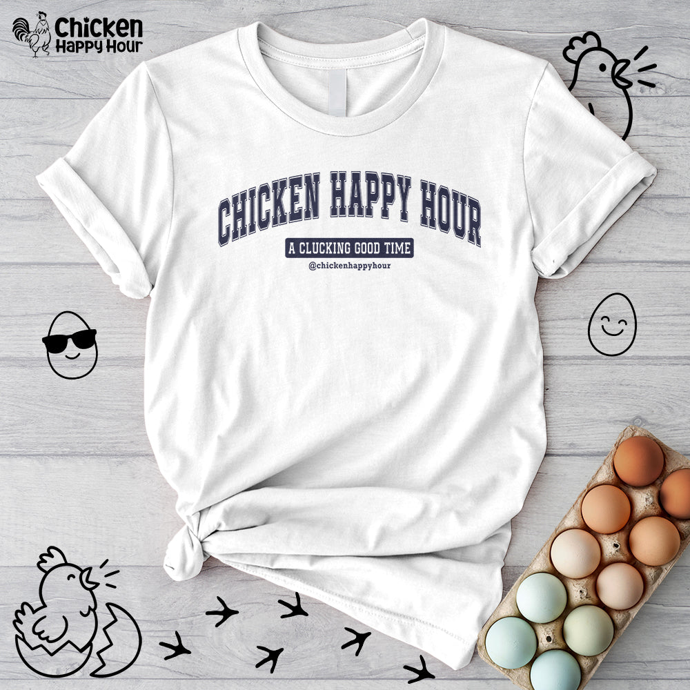 Chicken Happy Hour A Clucking Good Time Unisex Tee