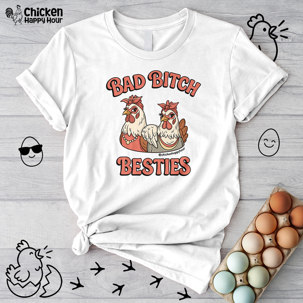 Bad Bitch Besties Unisex Tee