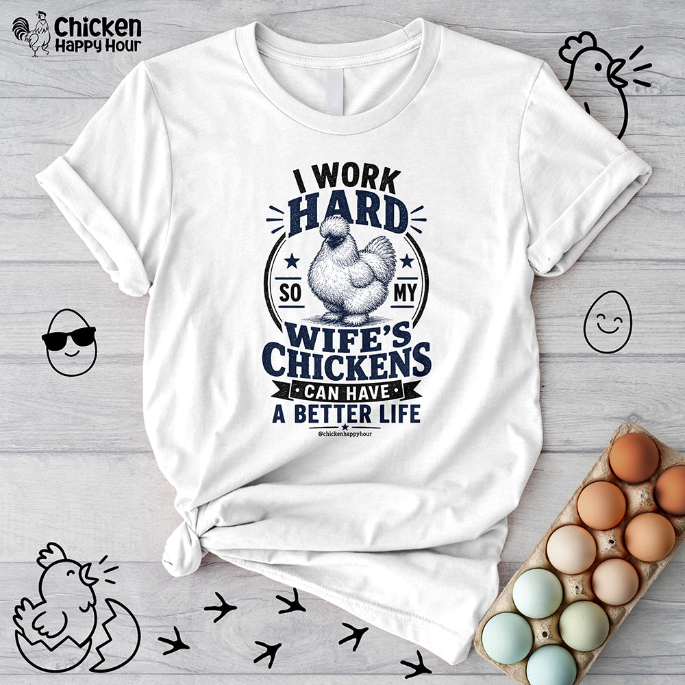 I Work Hard For Better Life Unisex Tee