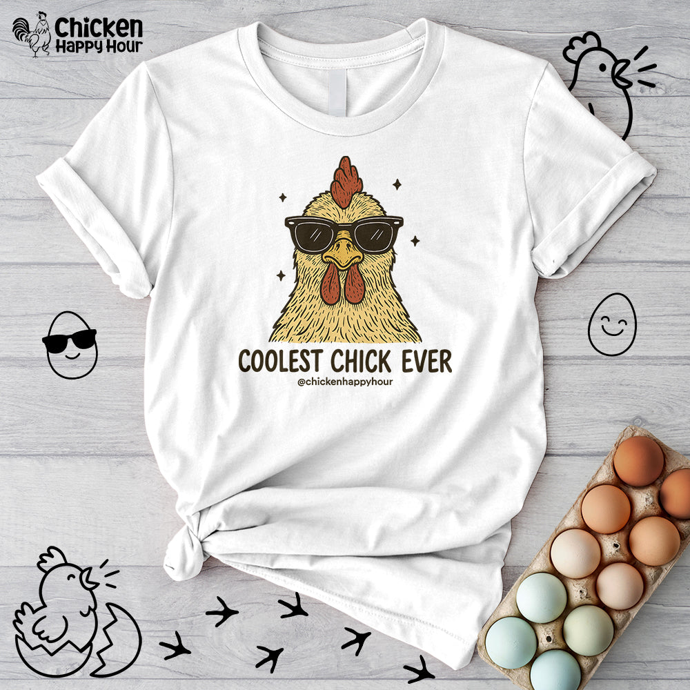 Coolest Chick Ever Unisex Tee