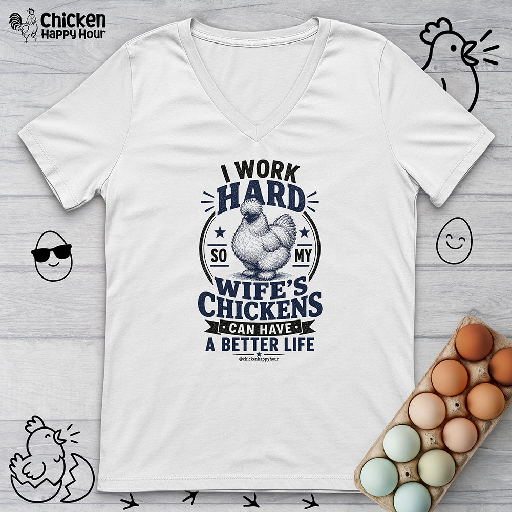 I Work Hard For Better Life V-Neck Tee