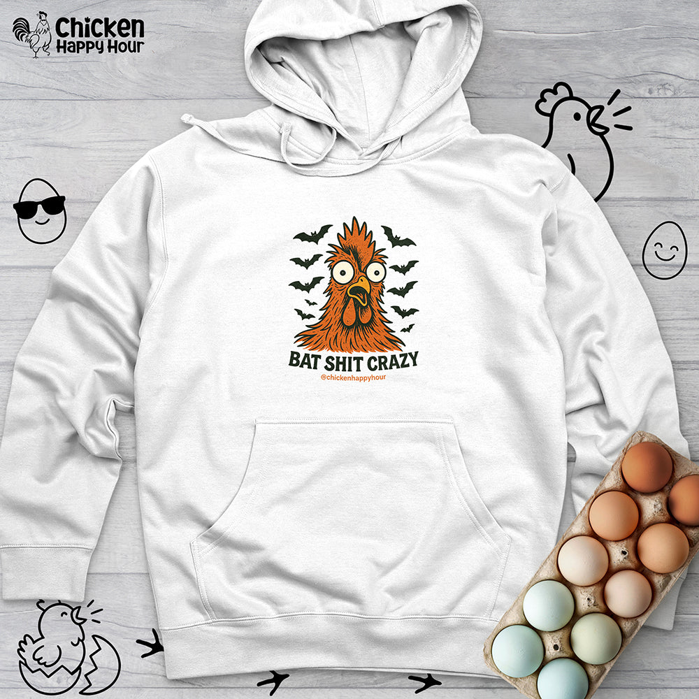 Bat Shit Crazy Hooded Sweatshirt