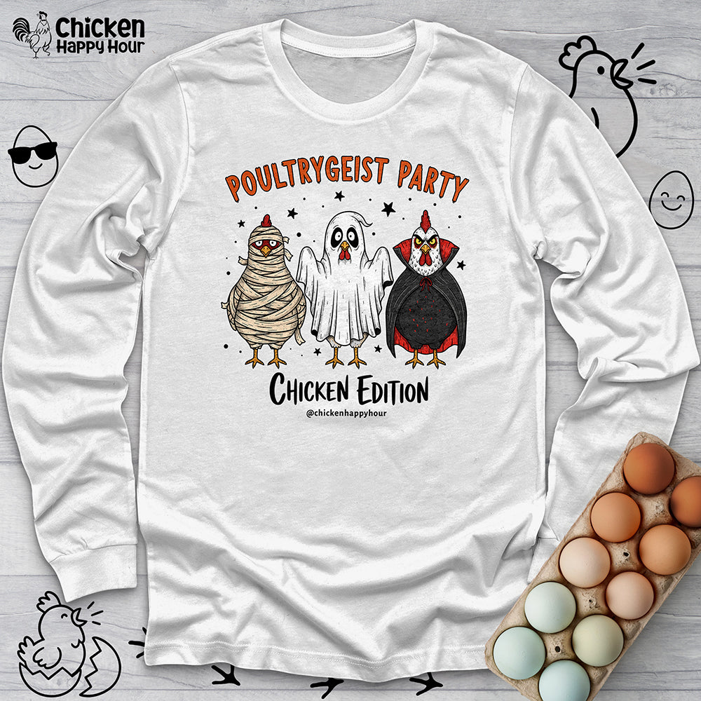 Poultrygeist Party Long Sleeve