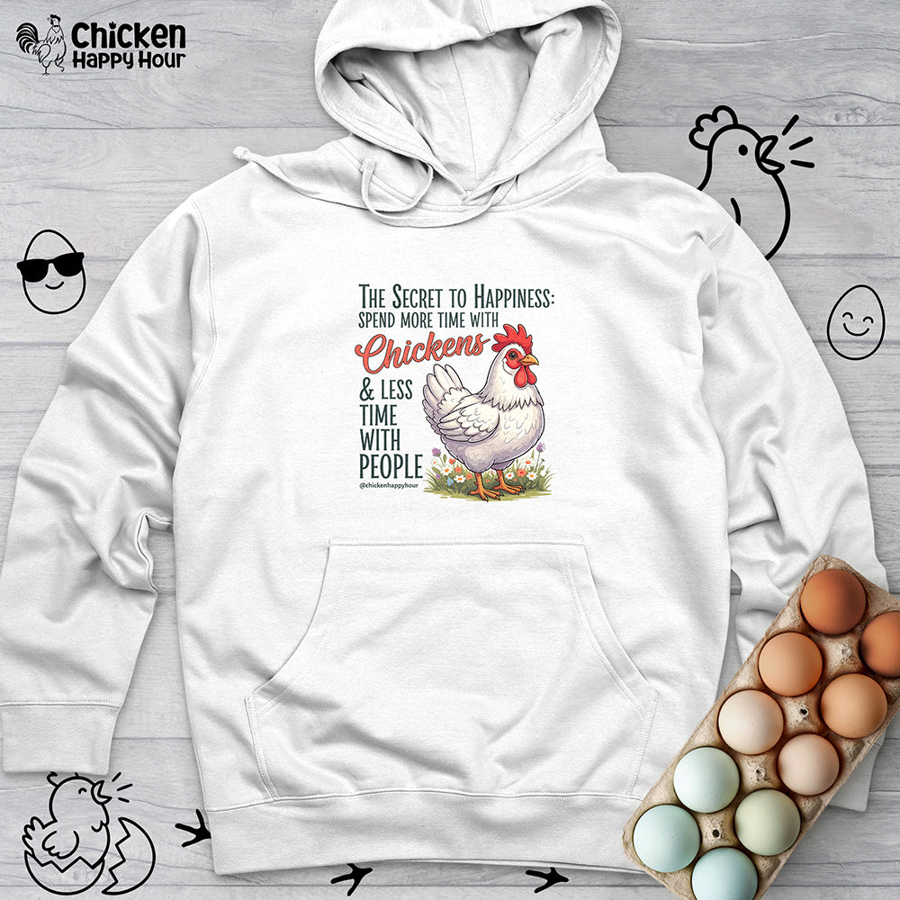The Secret to Happiness Hooded Sweatshirt