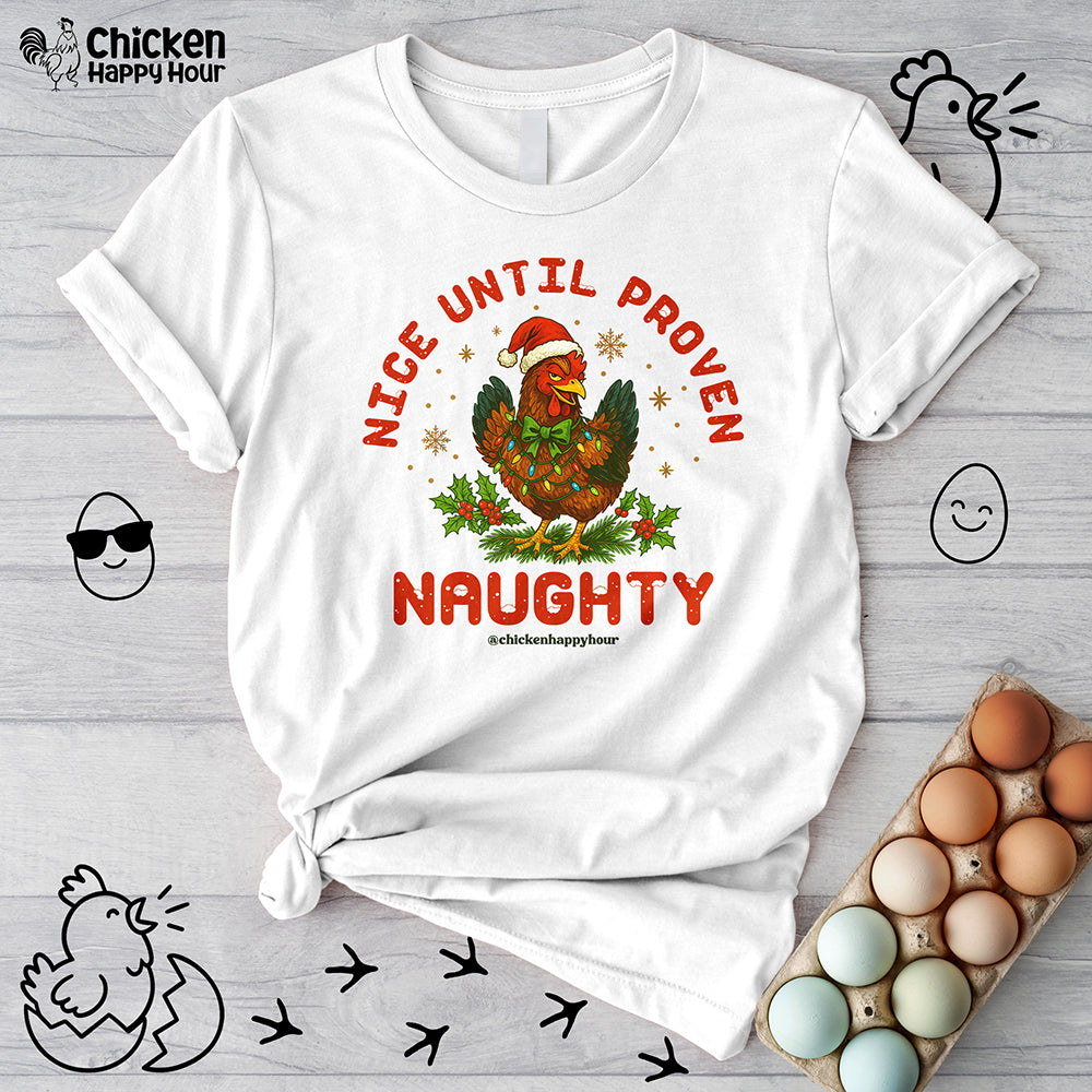 Nice Until Proven Naughty Unisex Tee