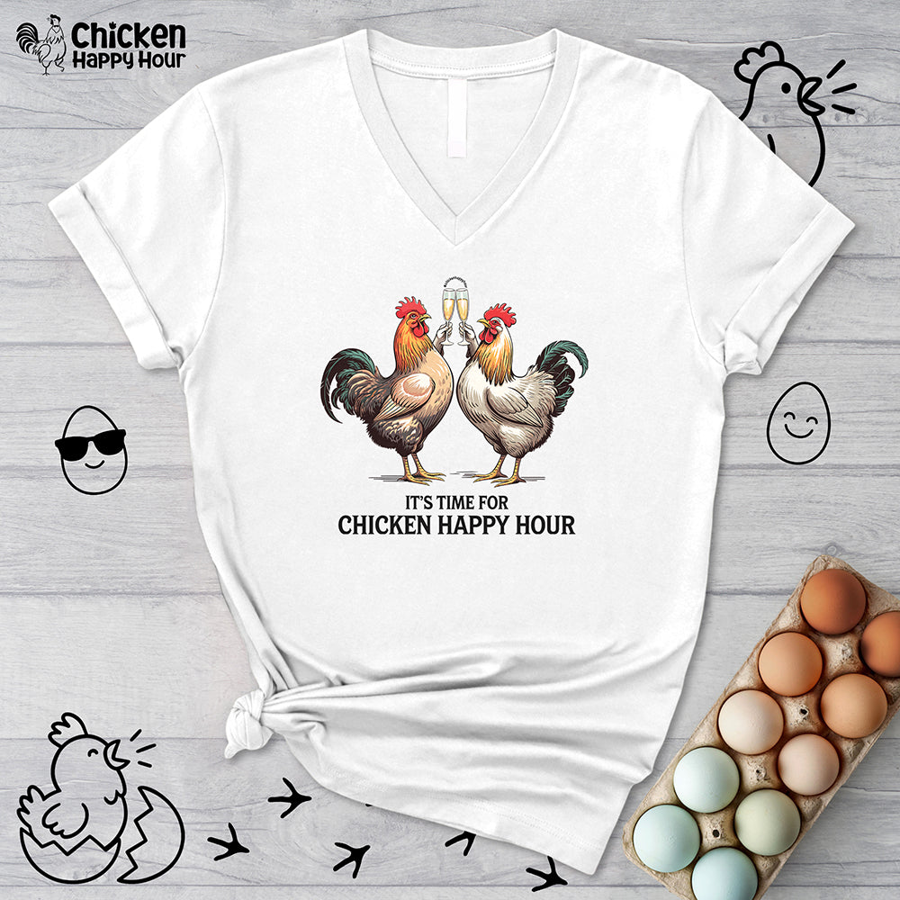 It’s Time For Chicken Happy Hour V-Neck Tee