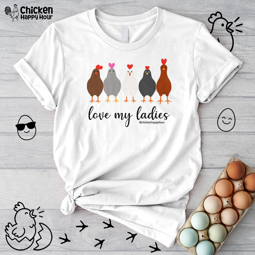 Love My Ladies Unisex Tee