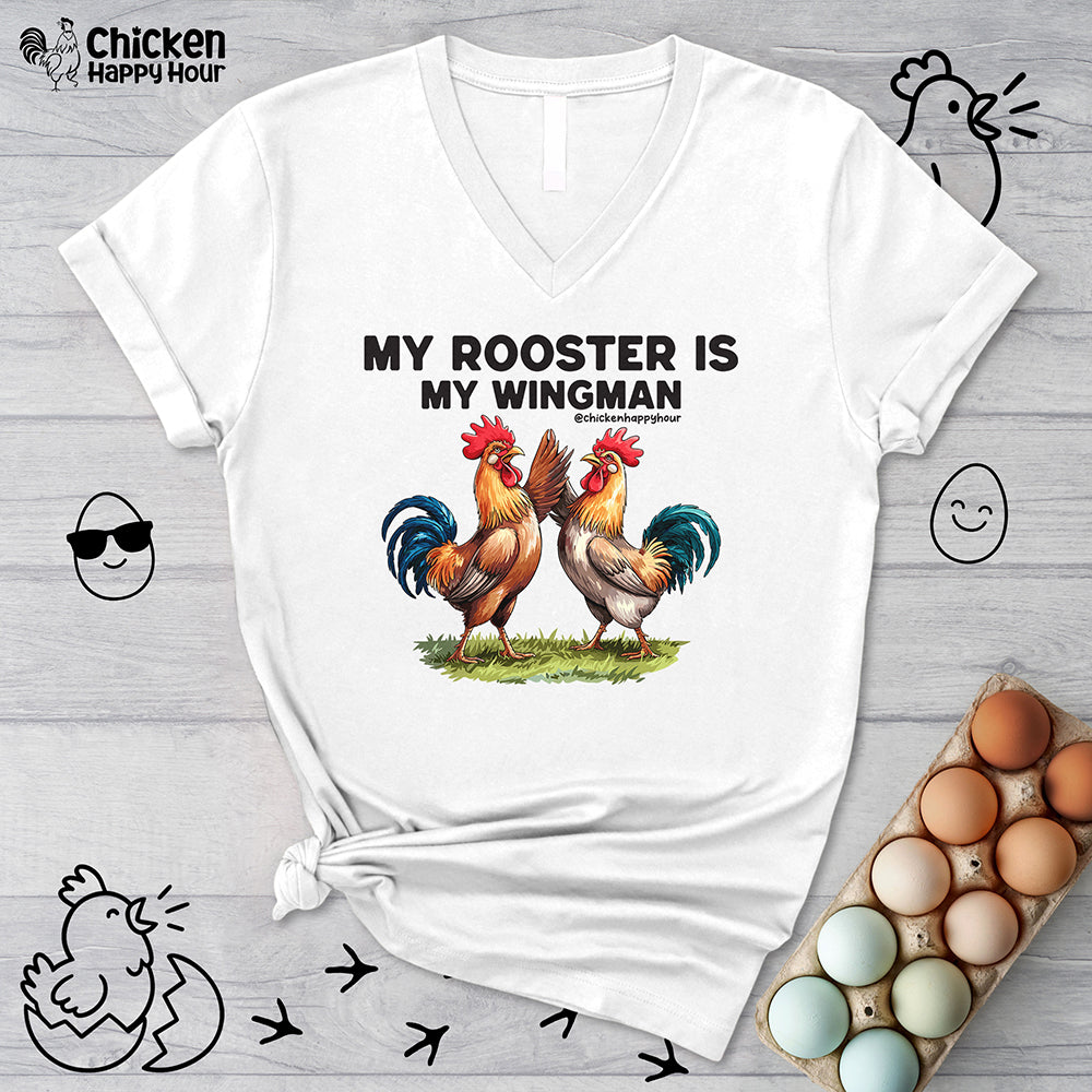 My Rooster is My Wingman V-Neck Tee