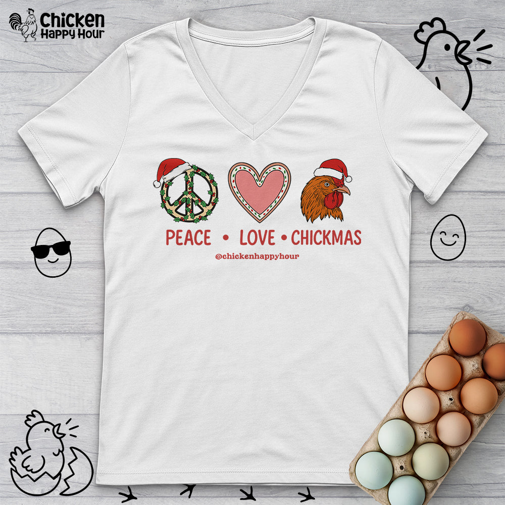 Peace Love Chickmas V-Neck Tee