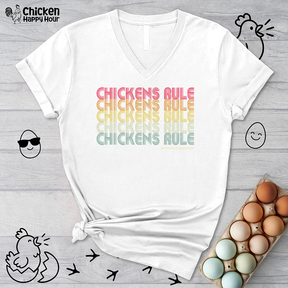Chickens Rule V-Neck Tee