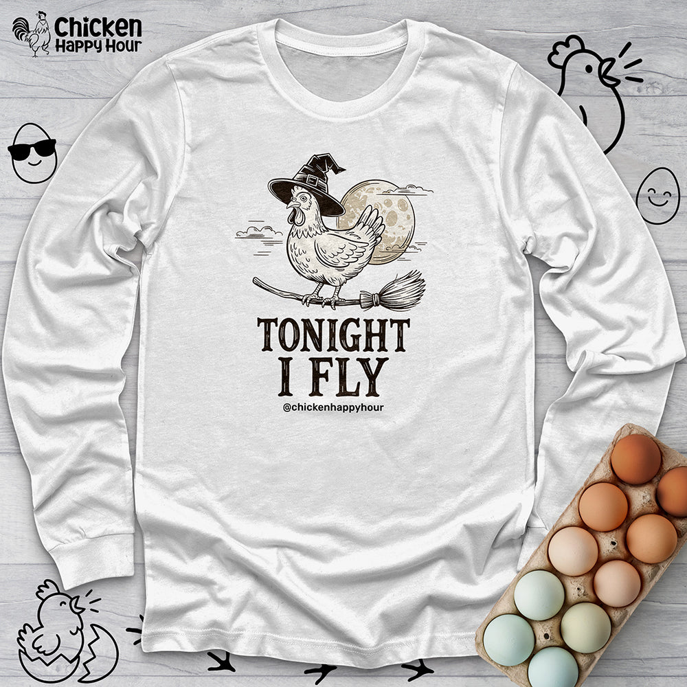 Tonight I Fly Long Sleeve