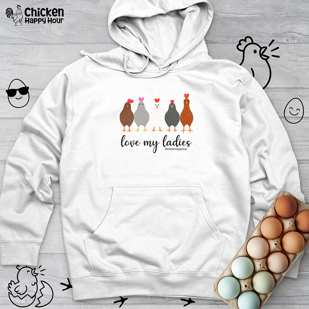 Love My Ladies Hooded Sweatshirt