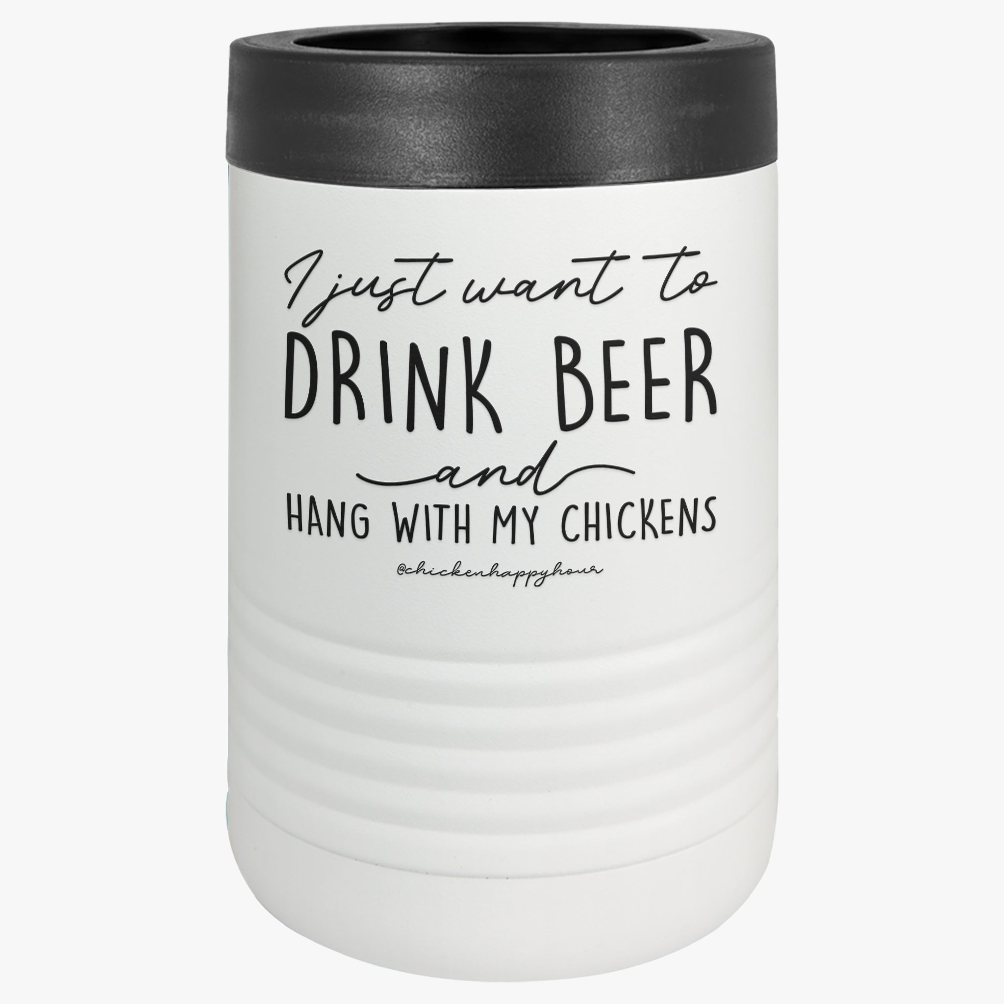 I Just Want to Drink Beer Beverage Holder