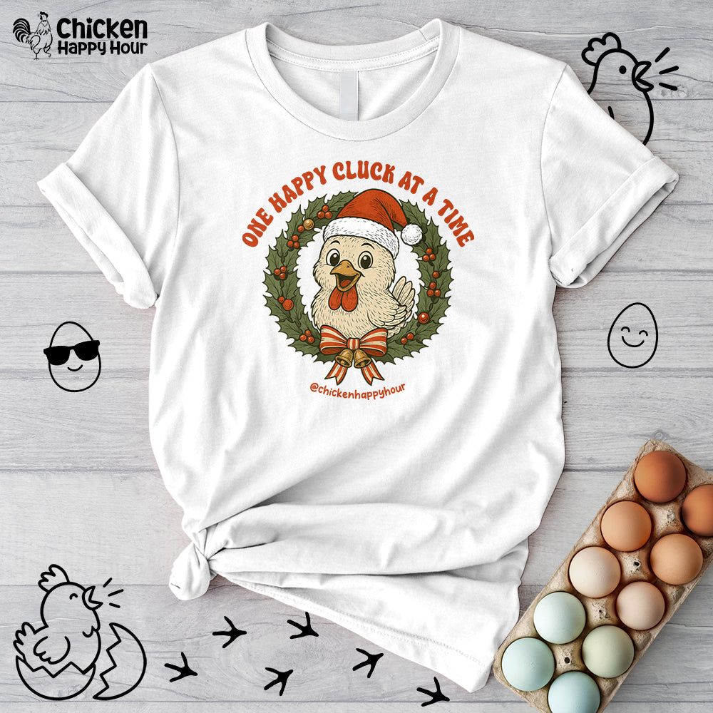 One Happy Cluck at a Time Unisex Tee