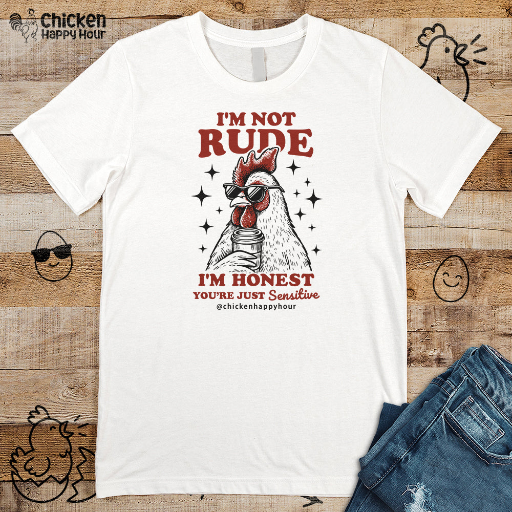 I'm Not Rude Unisex Tee