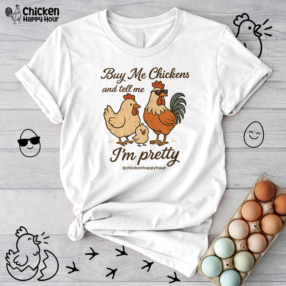 Buy Me Chickens Unisex Tee