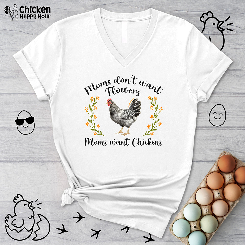 Moms Want Chickens V-Neck Tee