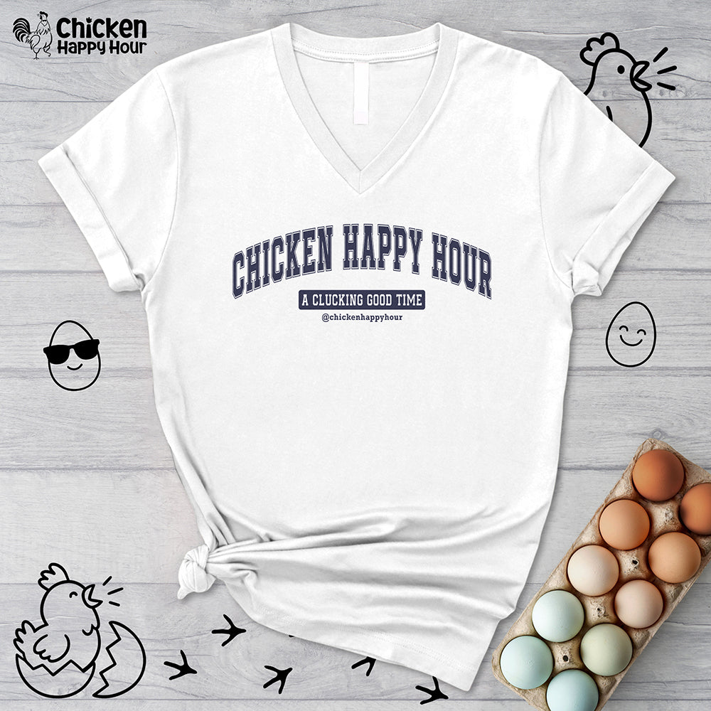 Chicken Happy Hour A Clucking Good Time V-Neck Tee