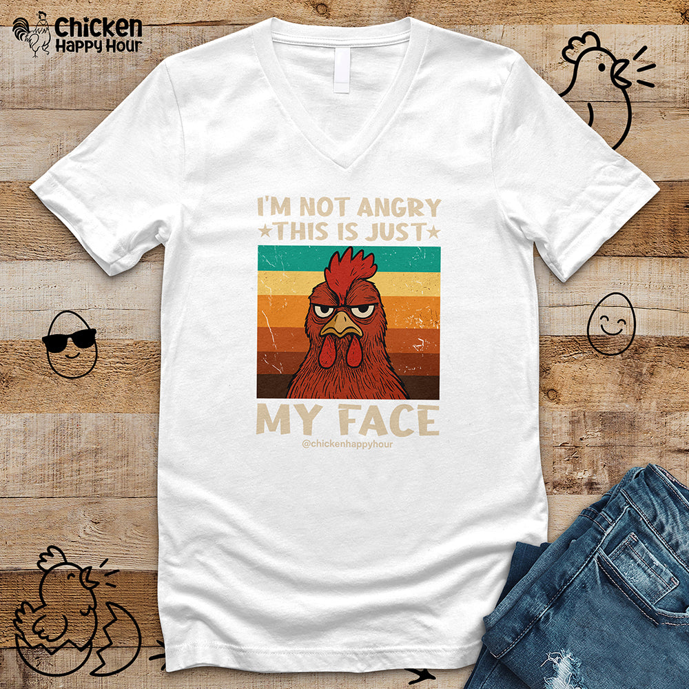 I Am Not Angry This Is Just My Face V-Neck Tee