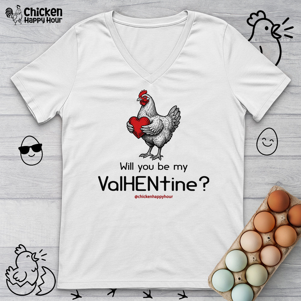 Will you be my ValHENtine V-Neck Tee