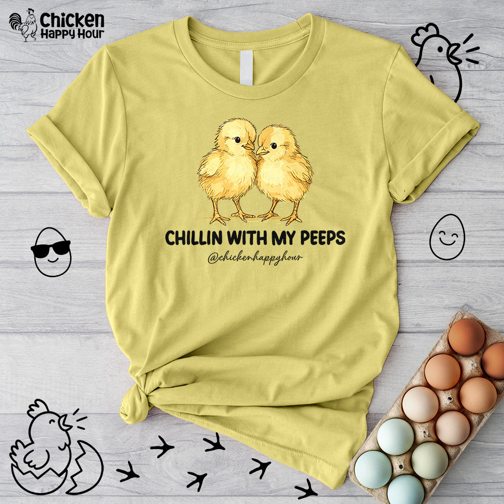Chillin with my Peeps Unisex Tee