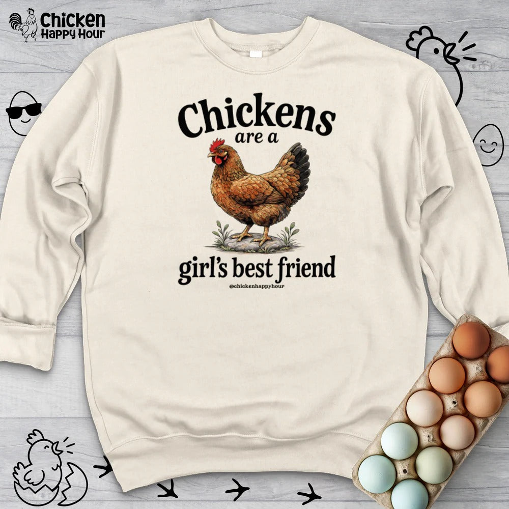 Chickens Are A Girl’s Best Friend Sweatshirt