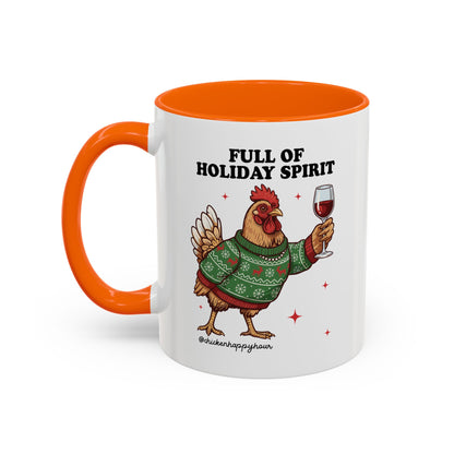 Full of Holiday Spirit Coffee Mug