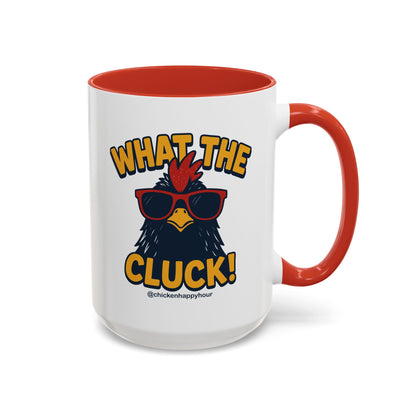 What the Cluck! Coffee Mug