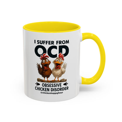 I Suffer From OCD Coffee Mug