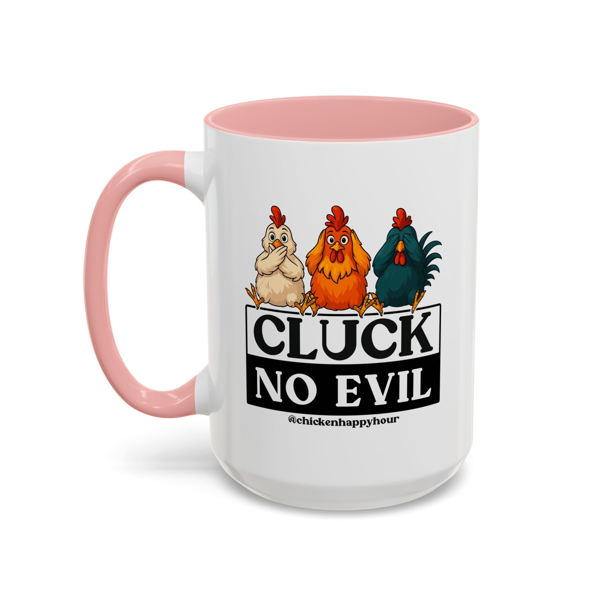 Cluck, No Evil Coffee Mug