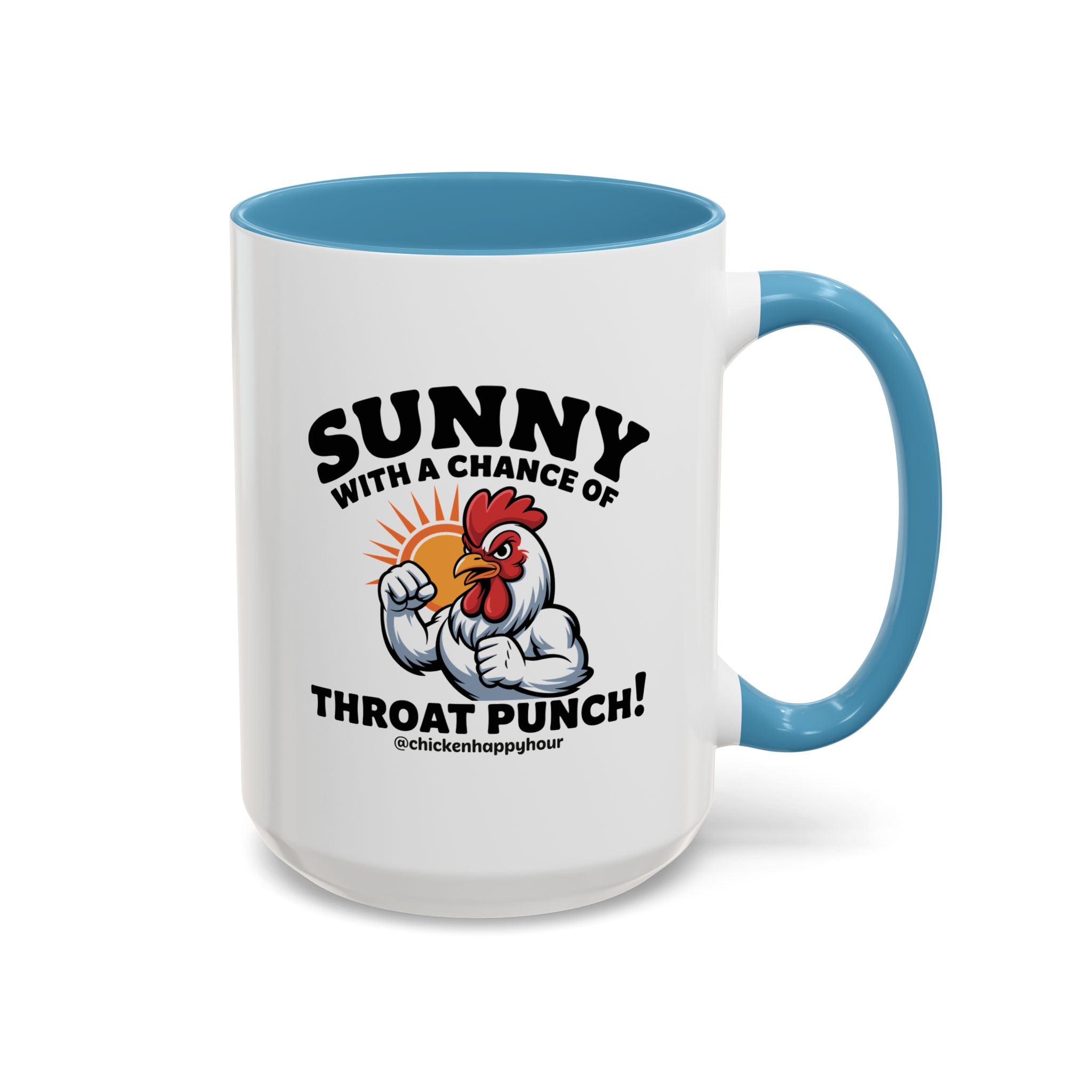 Sunny with a Chance of Throat Punch Coffee Mug