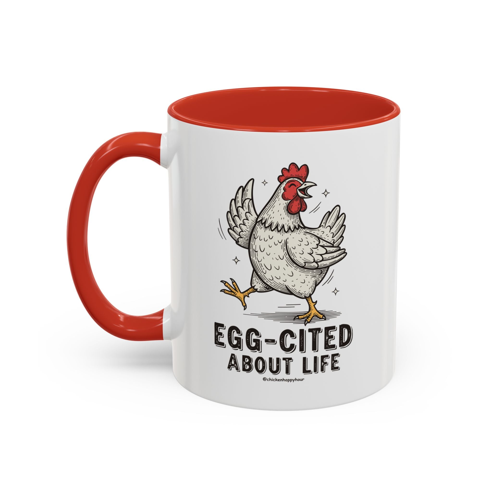 Egg-Cited About Life Coffee Mug