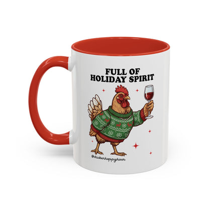 Full of Holiday Spirit Coffee Mug