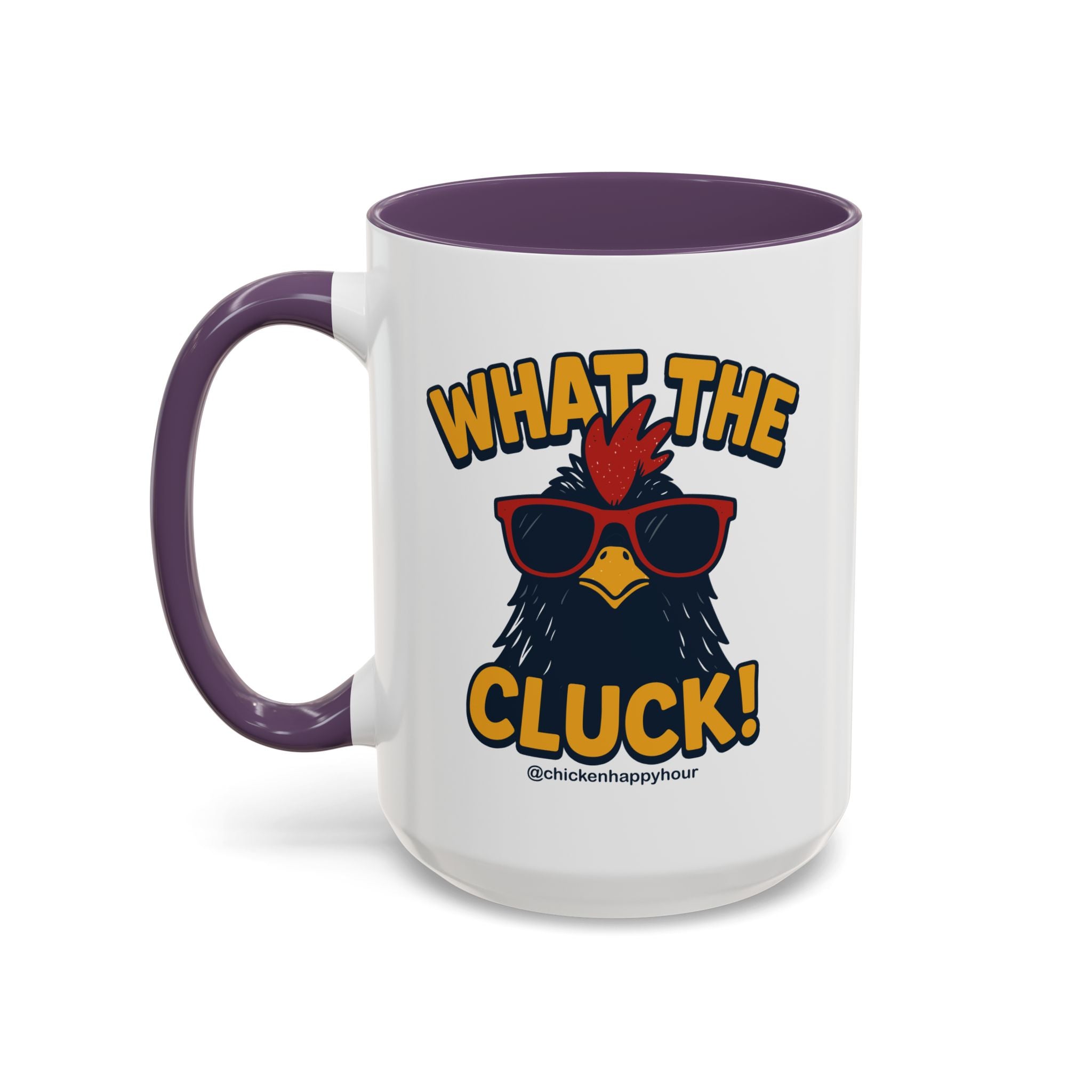 What the Cluck! Coffee Mug
