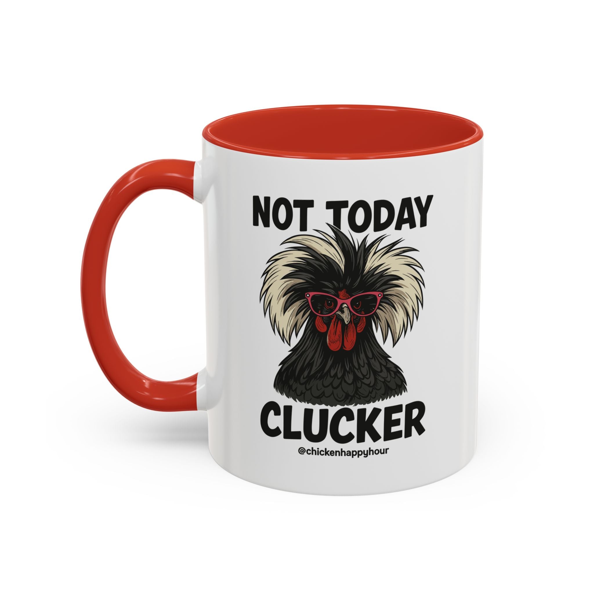 Not Today Coffee Mug