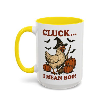 Cluck I Mean Boo! Coffee Mug