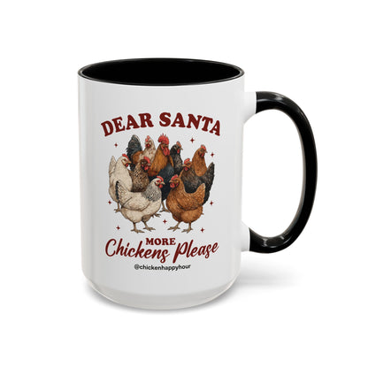 Dear Santa More Chickens Please Coffee Mug