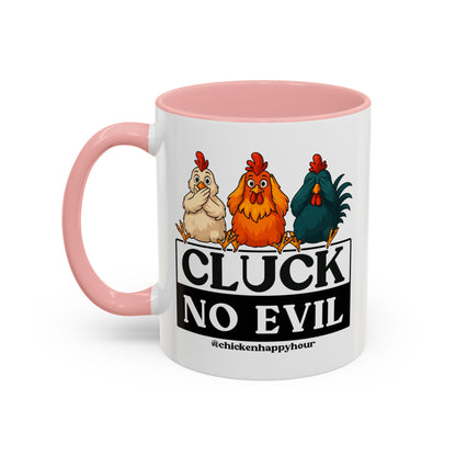 Cluck, No Evil Coffee Mug