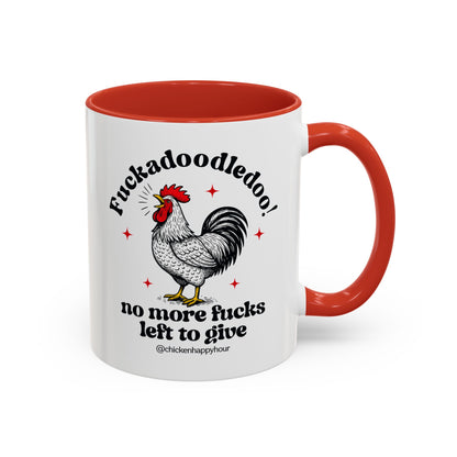 Fuckadoodledoo! No More Fucks Coffee Mug