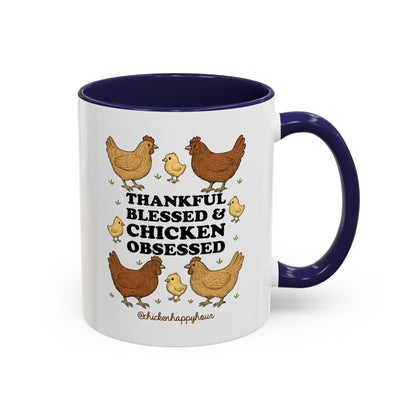 Thankful Blessed and Chicken Obsessed Coffee Mug