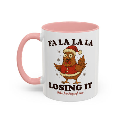 FA LA LA LA Losing It 2 Coffee Mug