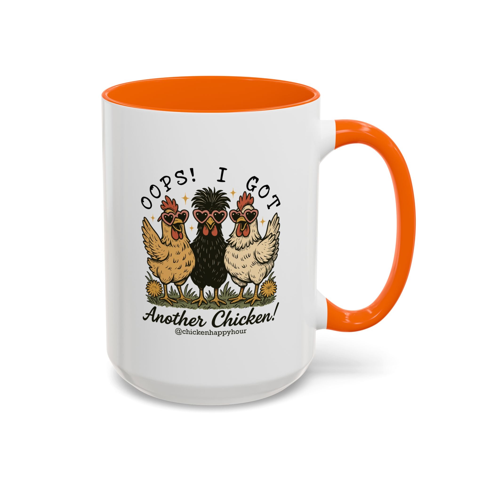 OOPS! I GOT ANOTHER CHICKEN Coffee Mug