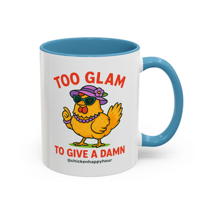 Too Glam To Give A Damn Coffee Mug