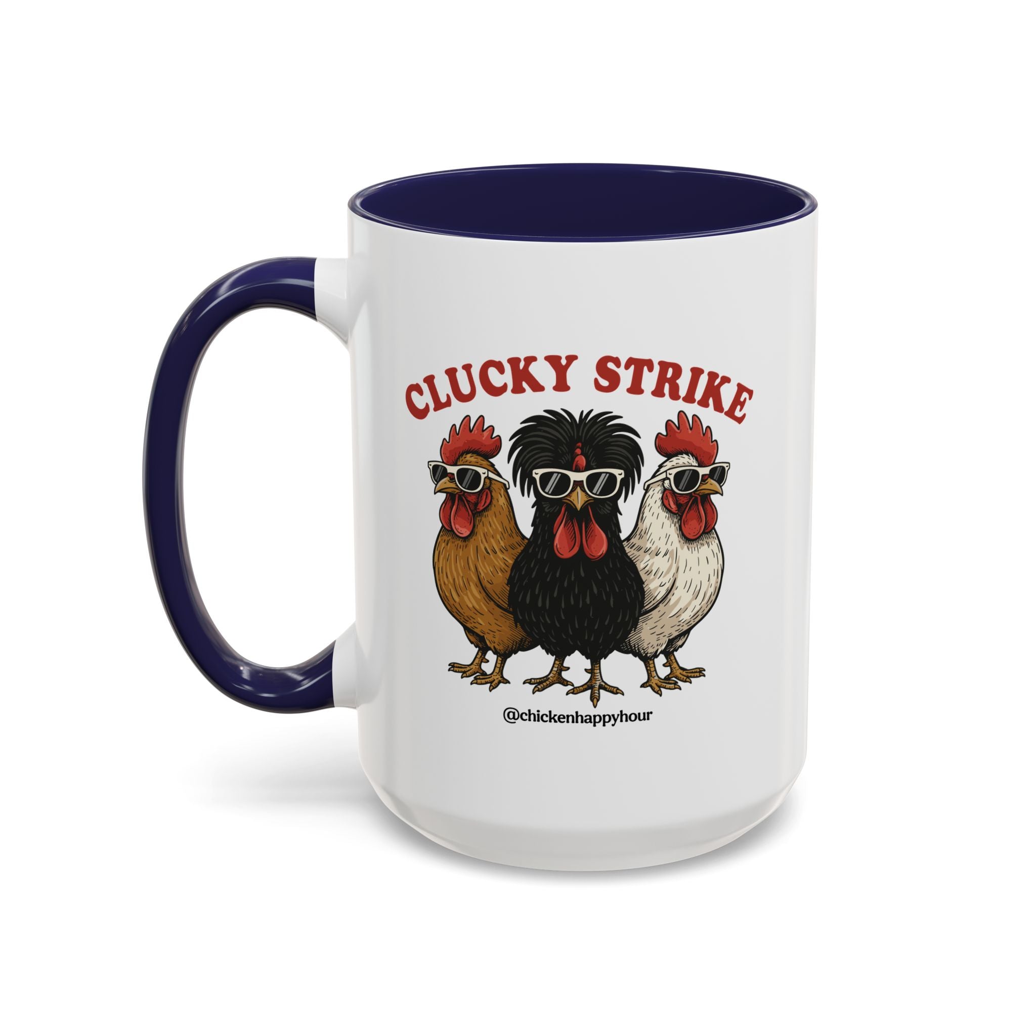 Clucky Strike Coffee Mug