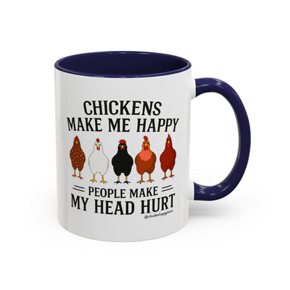 Chickens Make ME Happy Coffee Mug