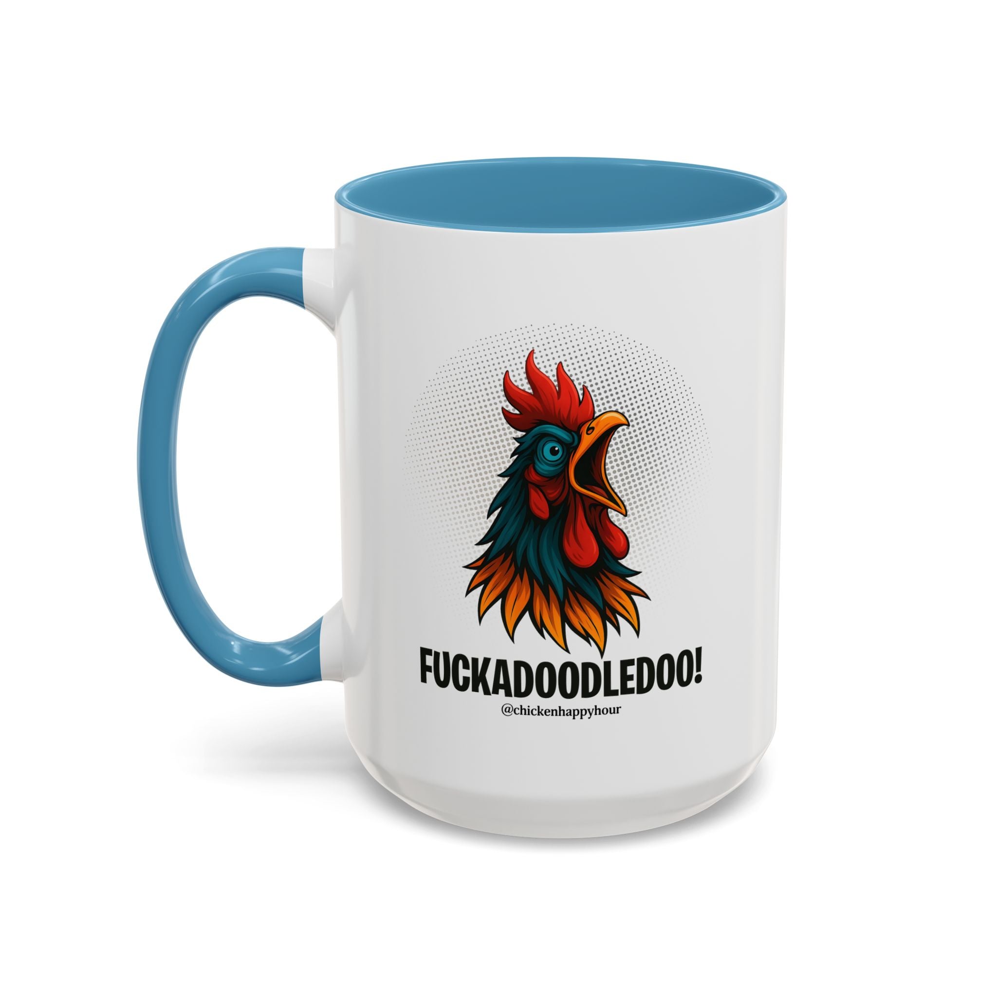 Fuckadoodledoo! Coffee Mug