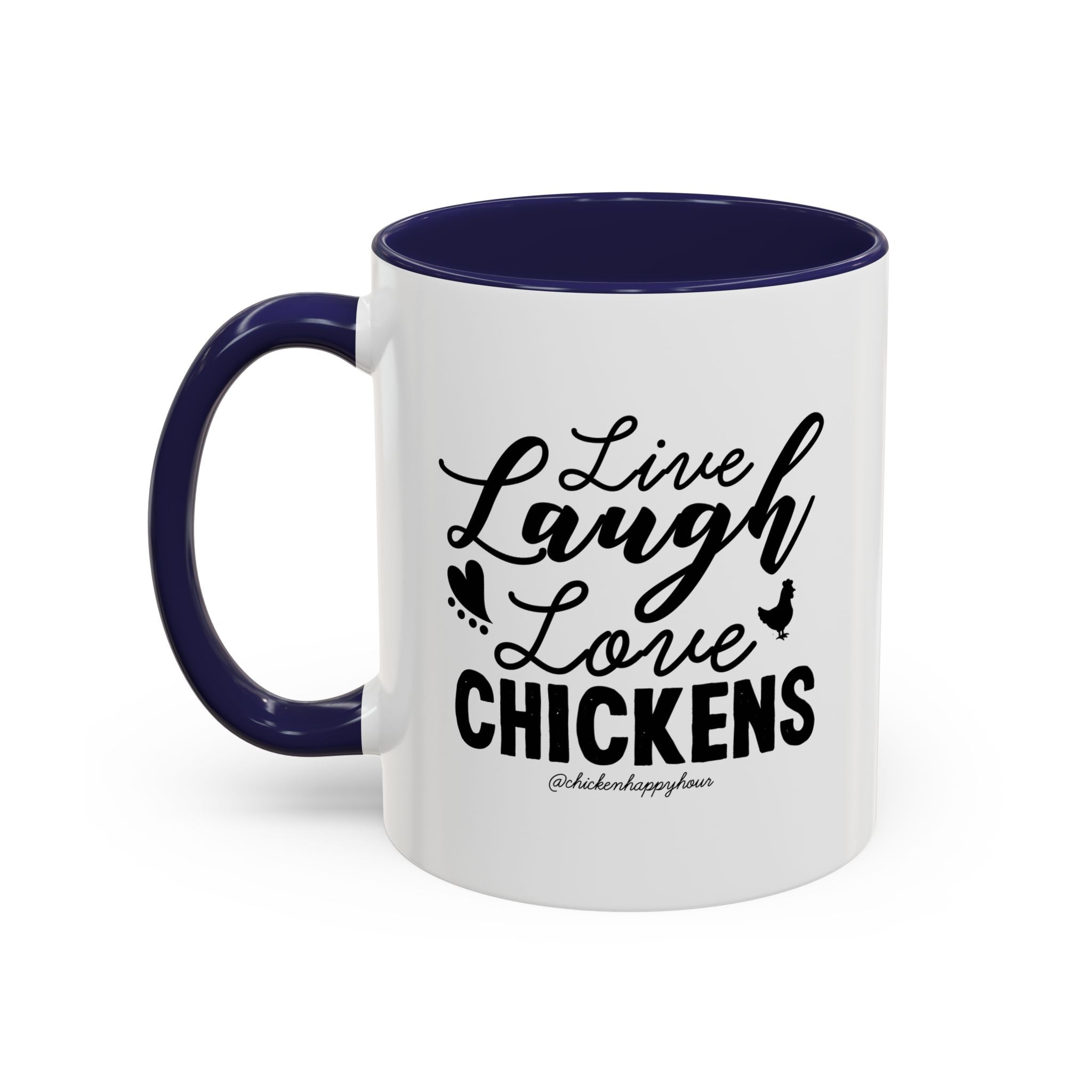 Live Laugh Love Chickens Coffee Mug