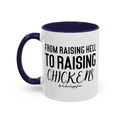 Raising Hell Coffee Mug