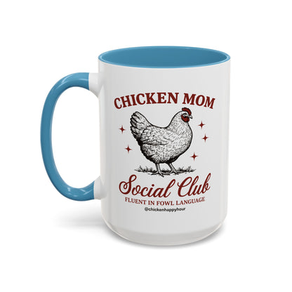 Chicken Mom Social Club Coffee Mug